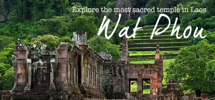 Explore Wat Phou - the sacred temple in Laos
